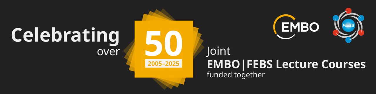 FEBS and EMBO joint courses celebration banner